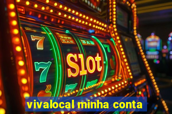 vivalocal minha conta